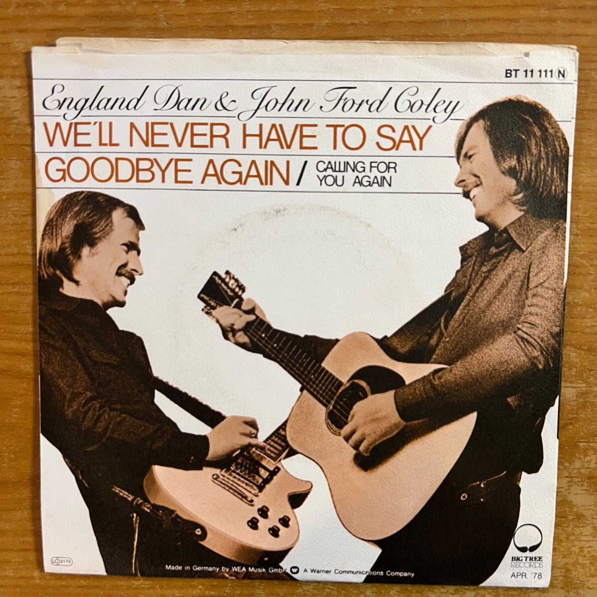 England Dan & John Ford Coley - We'll Never Have To Say Goodbye Again / 1. D-Press. 1978 - (M-/VG++)