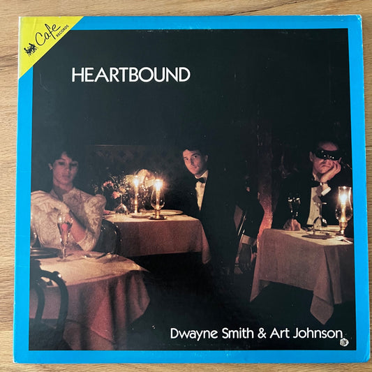 Dwayne Smith et Art Johnson - Heartbound / Pressage américain. 1985 - Audiophile MFSL - (M-/VG+)
