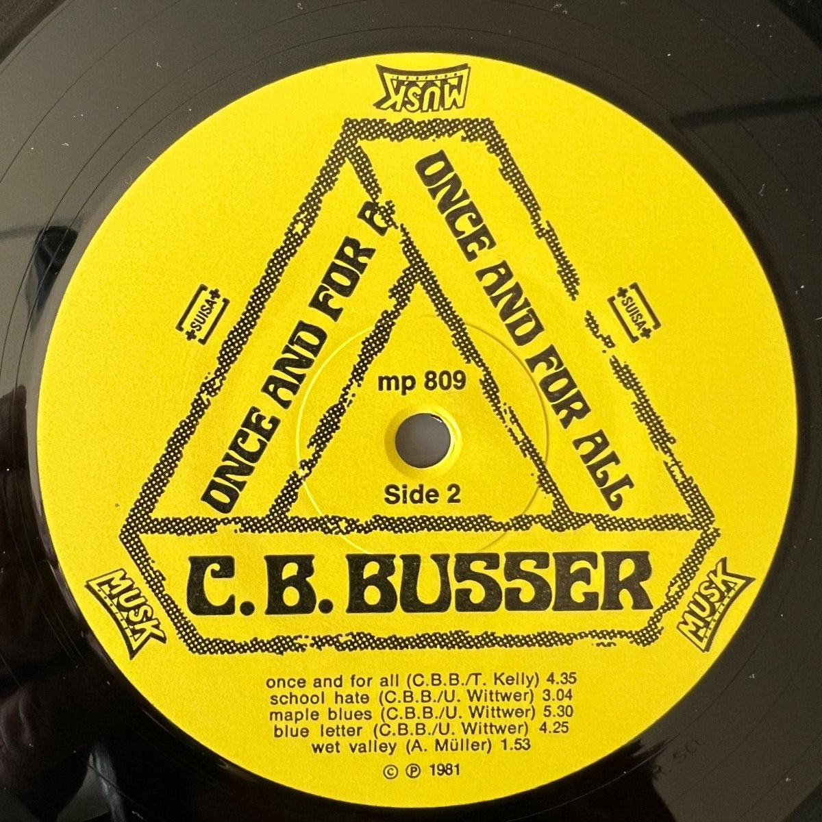 CB Busser - Once And For All / 1. Swiss-Press. 1981 - (M-/VG++)