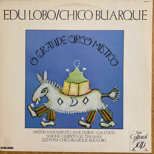 Chico Buarque & Edu Lobo - O Grande Circo Mistico / 1.Brasil-Press. 1983 - (M-/VG+)