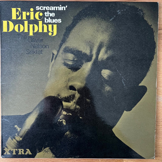 Eric Dolphy & Oliver Nelson Sextet - Screamin' The Blues // Pressage britannique. 1967 - (M-/VG++)