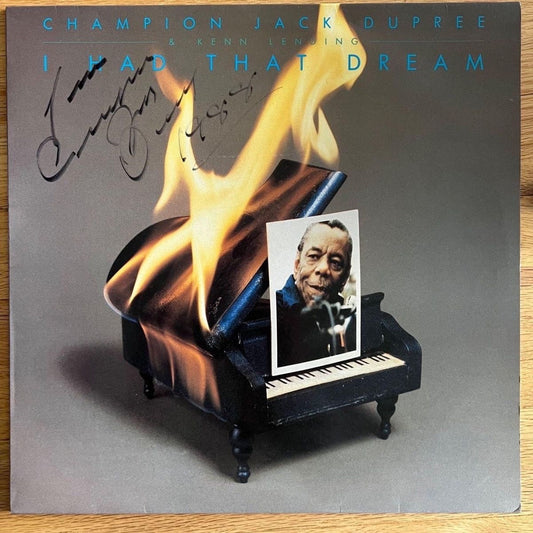 Champion Jack Dupree - I Had That Dream / 1. D-Press. 1982 - Couverture signée - (M-/M-)
