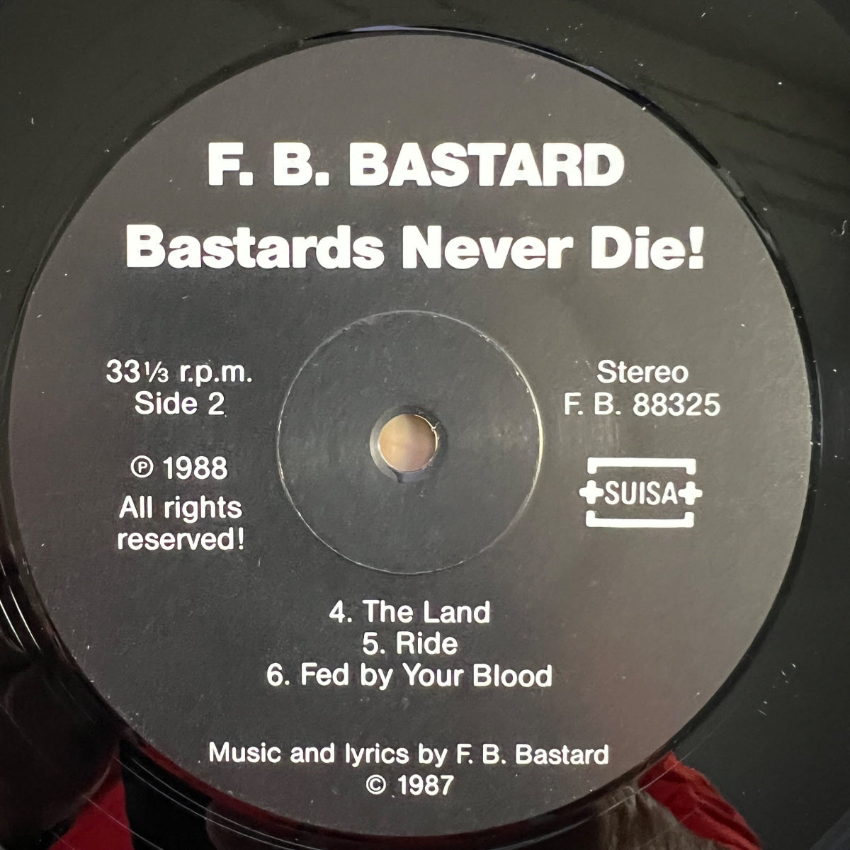 F.B. Bastard - Bastards Never Die ! / 1. Swiss-Press. 1988 - (M-/VG++)