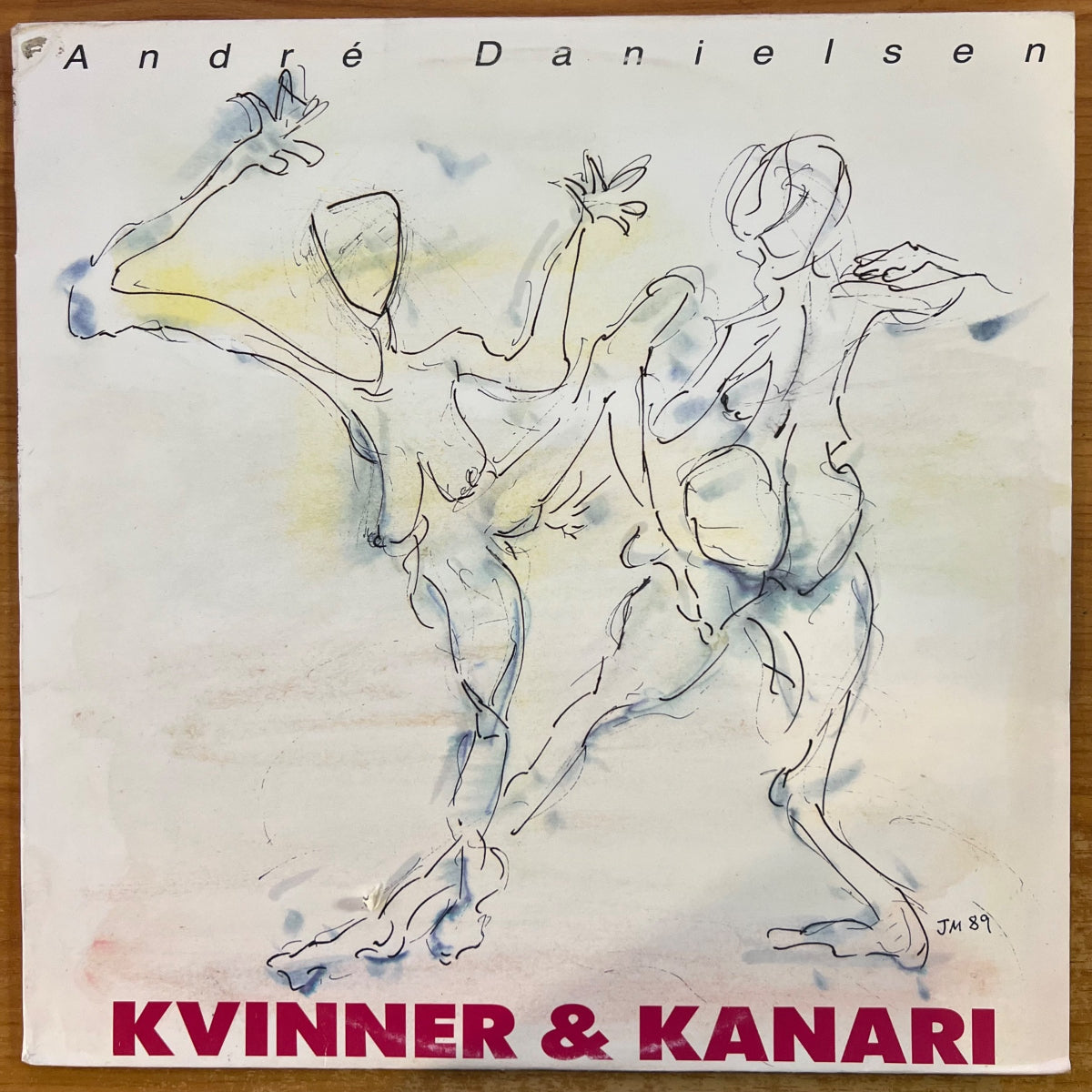 André Danielsen - Kvinner & Kanari / 1. Norway-Press. 1989 - (M-/VG++)