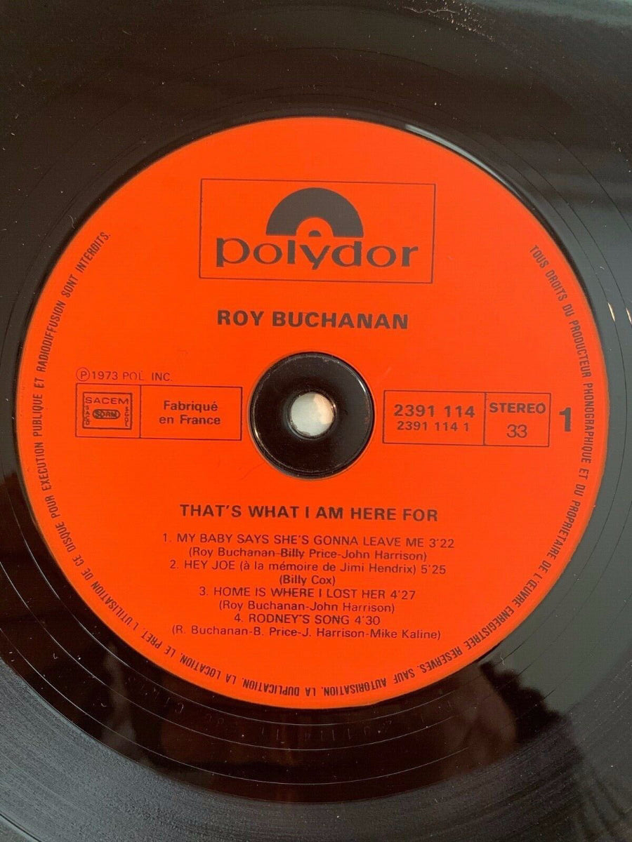 Roy Buchanan - That's What I Am Here For / 1. France 1973 - (M-/VG++)