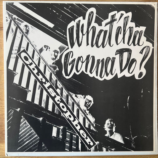 Christopher - What'cha Gonna Do ?/ US-Pres.1990, RE von 1969 - (M-/M-)