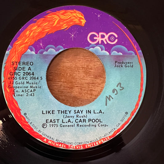 East L.A. Car Pool - Like They Say In L.A./ 1. US-Press. 1974 - (M-/Neutral)