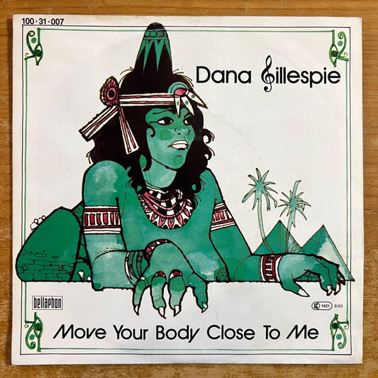 Dana Gillespie - Move Your Body Close To Me / 1. Austria-Press. 1983 (M-/VG++)