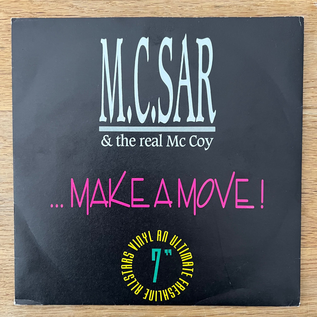 M.C. Sar & Real McCoy - Ake A Move! / 1. D-Press. 1991 - (M-/VG++)