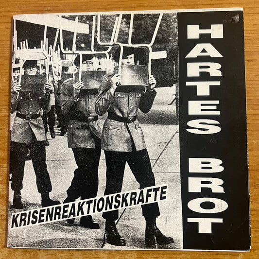 Hartes Brot - Krisenreaktionskräfte / 7" EP - 1. D-Press. 1995 - (M-/M-)