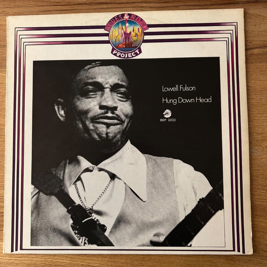 Lowell Fulsom - Hung Down Head / Italy-Press. 1982 - (M-/M-)