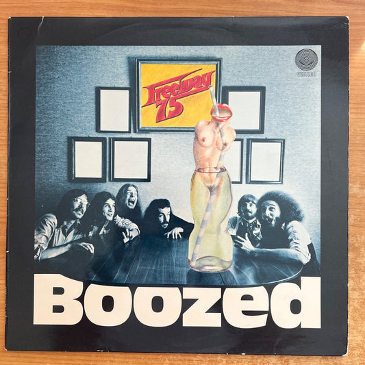 Freeway 75 - Boozed / 1. Swiss-Press. 1974 - (M-/VG++)