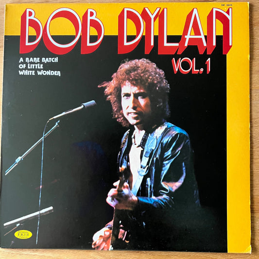 Bob Dylan - A Rare Batch Of Little White Wonder Vol. 1 / 1. Italy-Press. 1981 - (M-/M-)