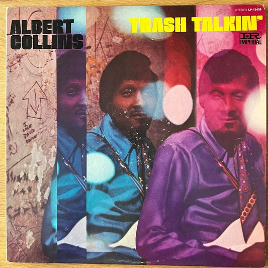 Albert Collins - Trash Talkin' / 1. US-Press. 1969 - (M-/VG++)