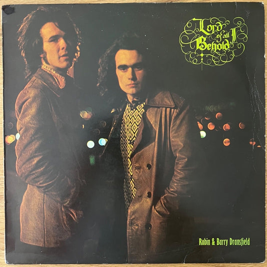 Robin &amp; Barry Dransfield - Lord Of All I Behold / 1st UK Press. 1971 (M-/VG)
