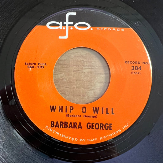 Barbara George - Whip O Will / 1. US-Press. 1962 - (VG++/Neutral)