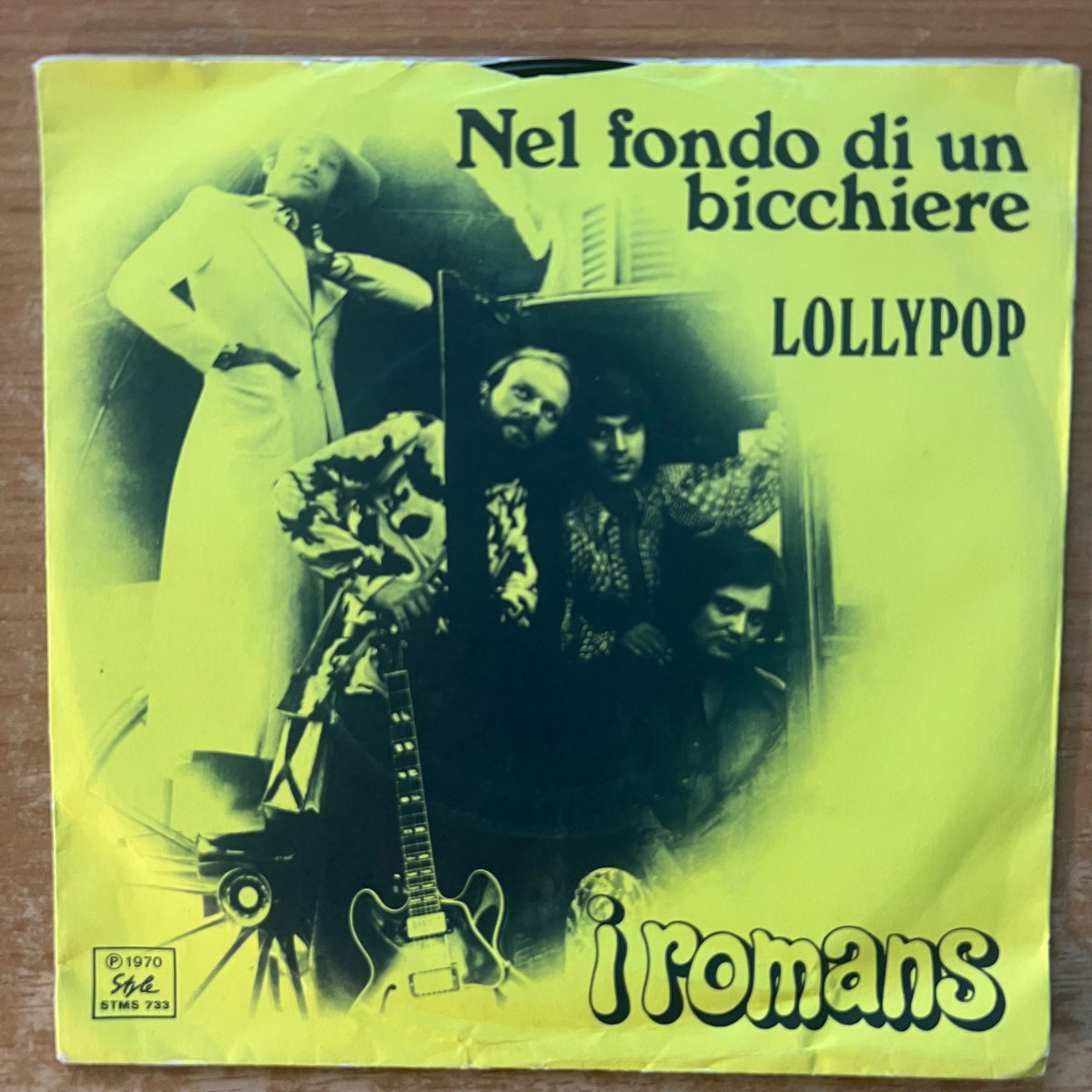 I Romans - Nel Fondo Di Un Bicchiere / 1. Italy 1970 - (M-/VG+)