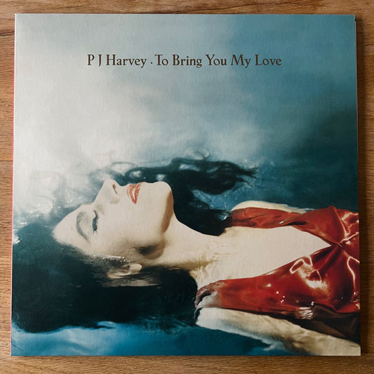 PJ Harvey - To Bring You My Love / EU Press. 1995 - (Mint/Mint)