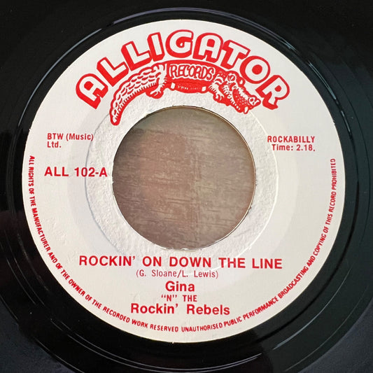 Gina 'N' Rockin' Rebels - Rockin' On Down The Line / 1. UK-Press. 1978 - (M-/Neutral)