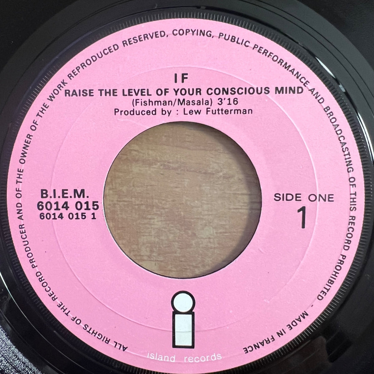 If - Raise The Level Of Your Conscious Mind / 1. France-Press. 1970 - (M-/VG+)