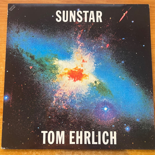 Tom Ehrlich - Sunstar / 1. D-Press. 1983 - (M-/VG++)
