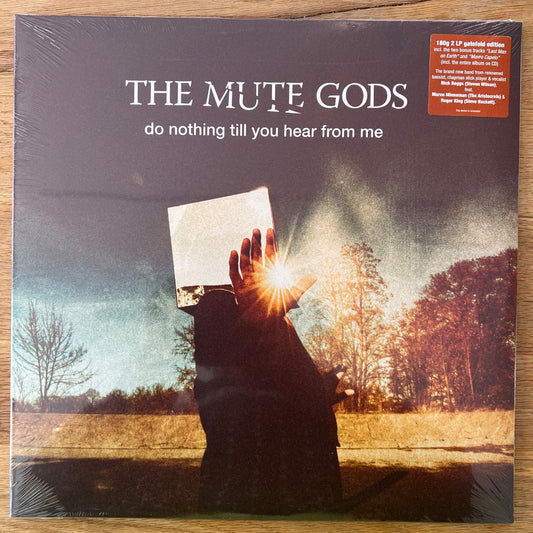 Mute Gods - Do Nothing Till You Hear From Me / 1. EU-Press. 2016 - (Mint & Sealed)