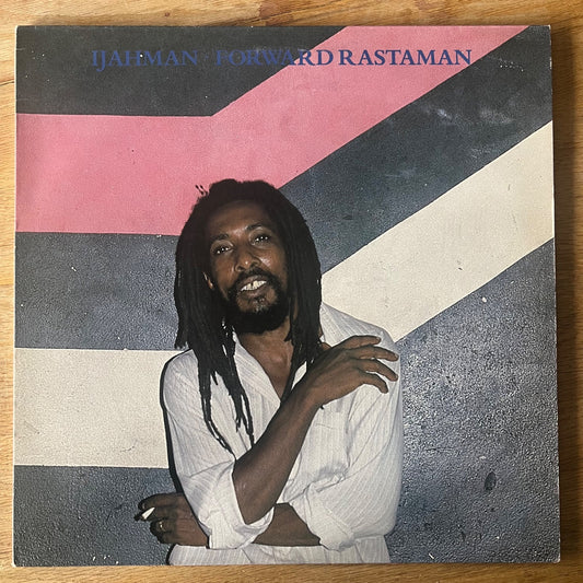 Ijahman - Forward Rastaman / 1. UK-Press. 1987 - (M-/VG++)