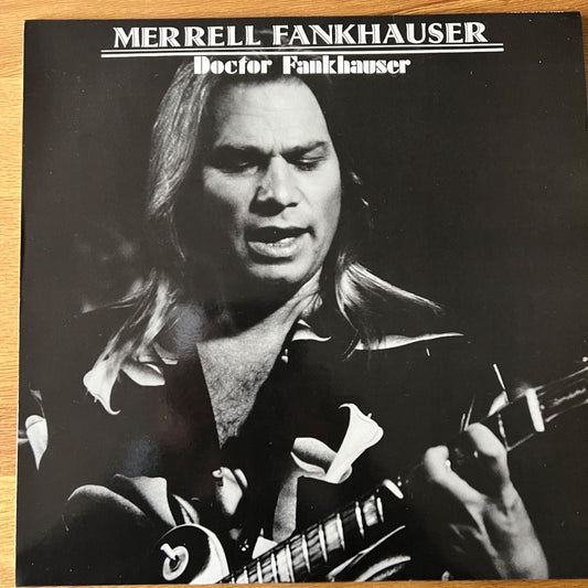 Merrell Fankhauser - Doctor Fankhauser / 1. D-Press. 1986 - White Vinyl - (M-/M-)