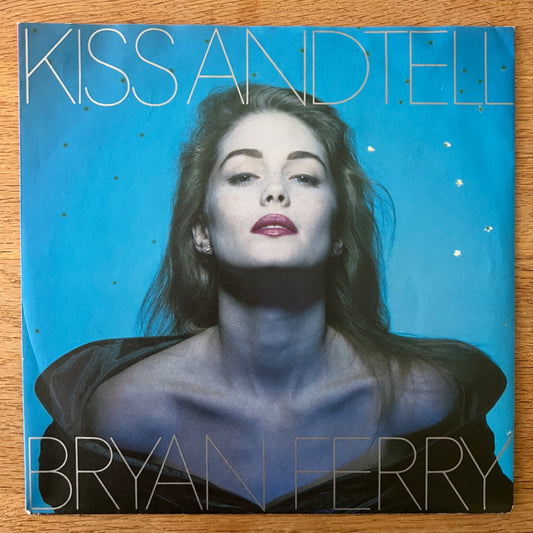 Bryan Ferry - Kiss And Tell / 1. D-Press. 1988 - (M-/M-)