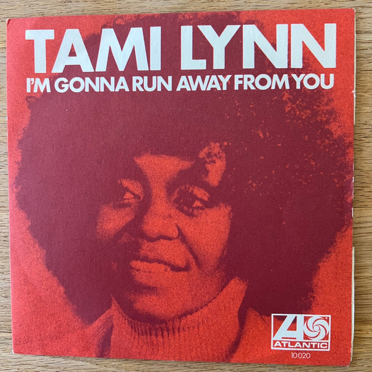 Tamy Lynn - I'm Gonna Run Away From You / 1. France-Press. 1971 - (M-/M-)