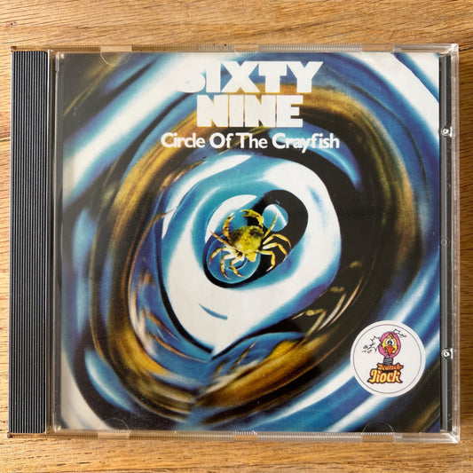 Sixty Nine - Circle Of The Crayfish / CD - 1.Luxembourg 1994 on CD - (M-/M-)