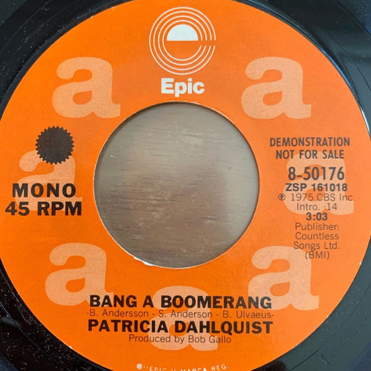 Patricia Dahlquist - Bang A Boomerang / US-Promo 1975 - (M-/Neutral)