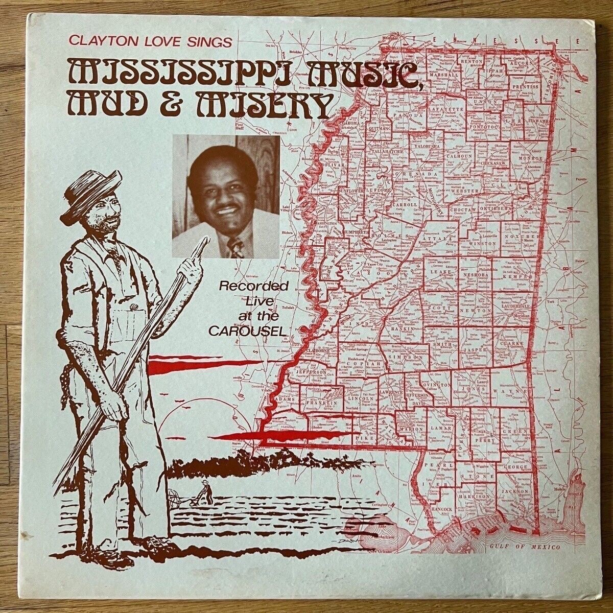 Clayton Love - Sings Mississippi Music, Mud & Misery / 1. US-Press. 197? - (M-/VG++)