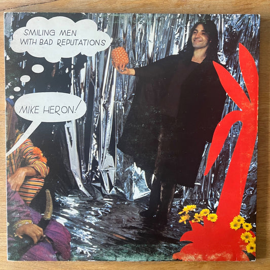 Mike Heron - Smiling Men With Bad Reputations / 1. UK-Press. 1971 - (M-/VG+)