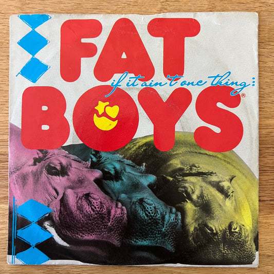 Fat Boys - If It Ain't One Thing It's Anuddah / 1. D-Press. 1989 - (VG+/VG+)