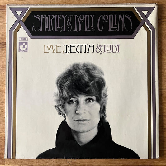 Shirley &amp; Dolly Collins - Love, Death &amp; The Lady / 1.UK Press. 1970 - (M-/VG++)