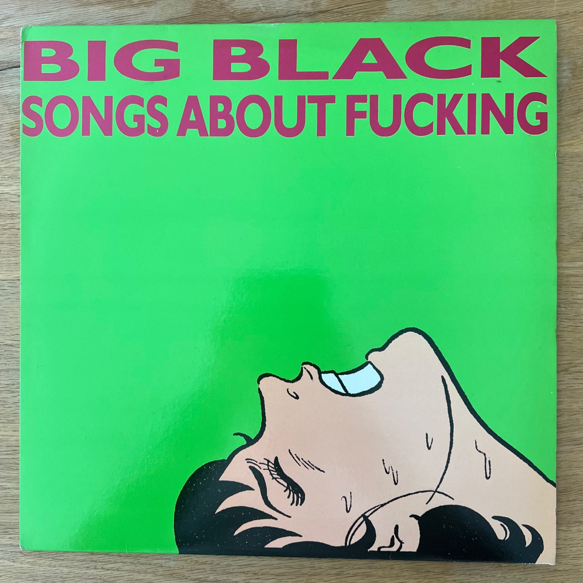 Big Black - Songs About Fucking / 1. UK-Press. 1987 - (M-/M-)
