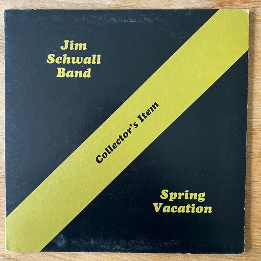Jim Schwall Band - Spring Vacation / 1. US-Press. 1978 - (M-/VG++)