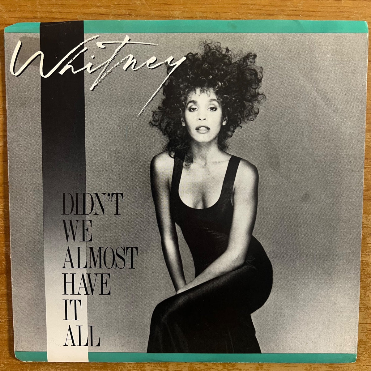 Whitney Houston - Didn't We Almost Have It All / 1er pressage US 1987 - (VG++/M-)