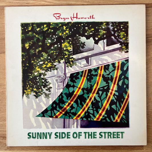 Bryn Haworth - Sunny Side Of The Street / UK-Press. RE - (M-/M-)