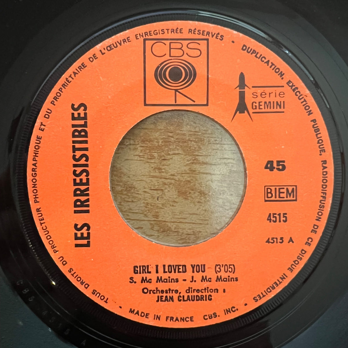 Irrésistibles - Girl I Love You / 1er pressage en France. 1969 - (VG+/VG++)