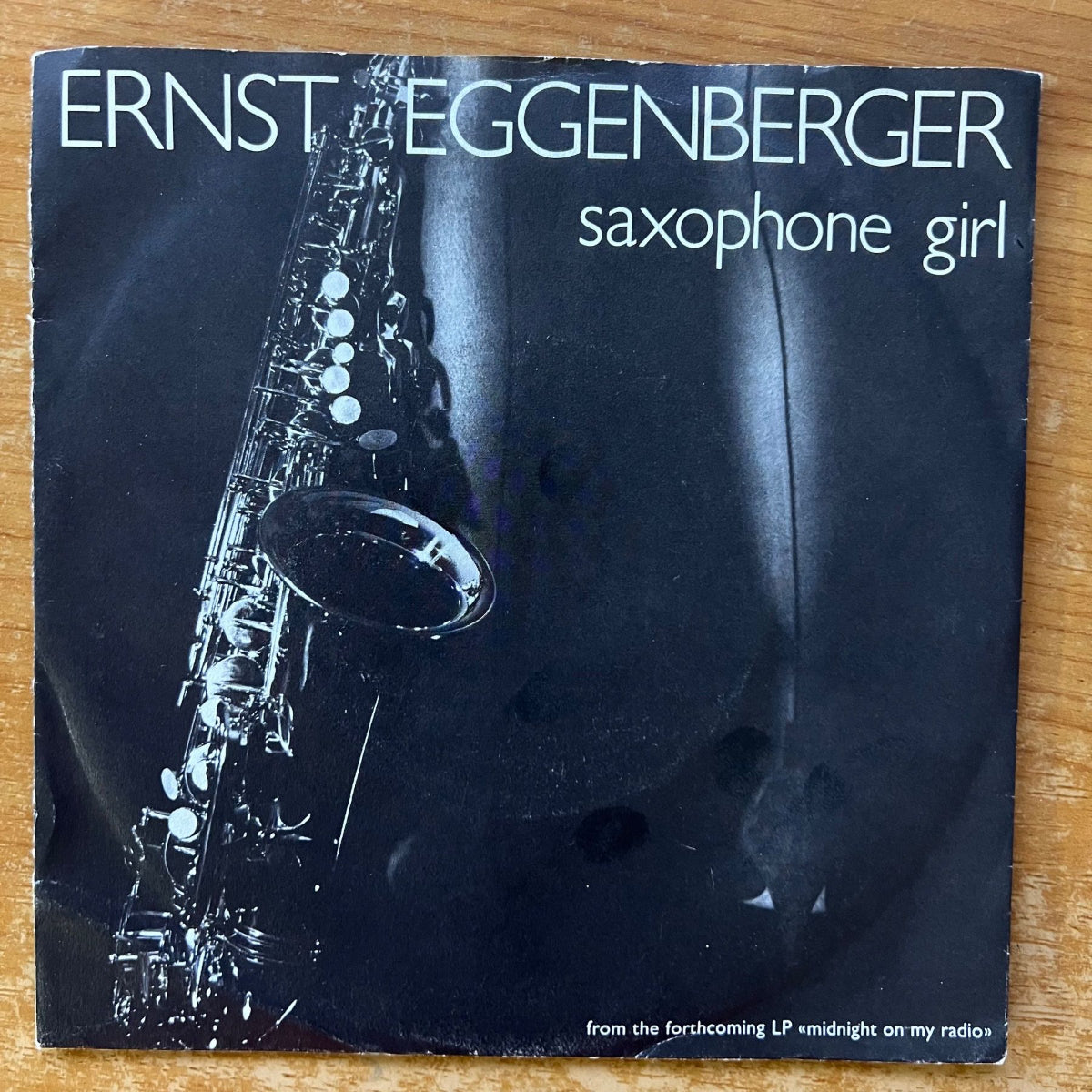 Ernst Eggenberger - Saxophone Girl / 1. Swiss-Press. 1987 - (M-/VG++)