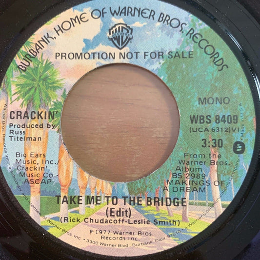 Crackin' - Take Me To The Bridge / US-Promo 1977 - (M-/Neutral)