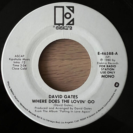 David Gates - Where Does The Lovin' / US-Promo 1980 - (M-/Neutral)