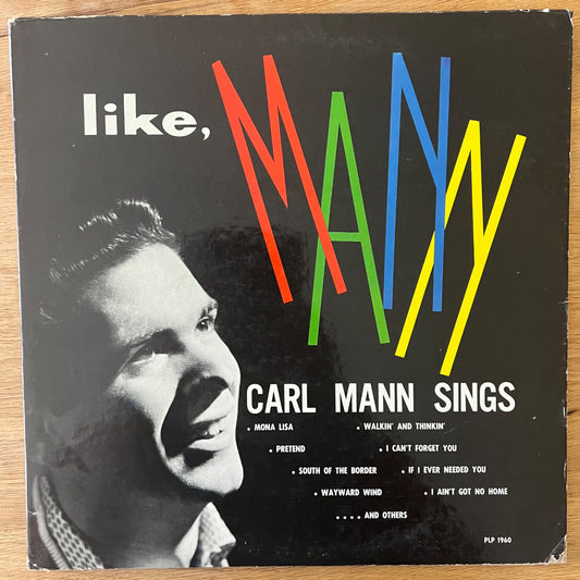 Carl Mann - Like Mann / 1. US Press. 1960 - Mono - Très beau