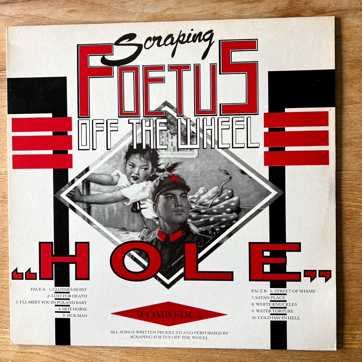 Scraping Foetus Off The Wheel - Hole / 1. UK-Press. 1984 - (M-/M-)