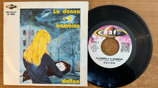 Dalton - La Donna E Il Bambino / 1. Italy-Pressing 1974 - (VG+/VG+)