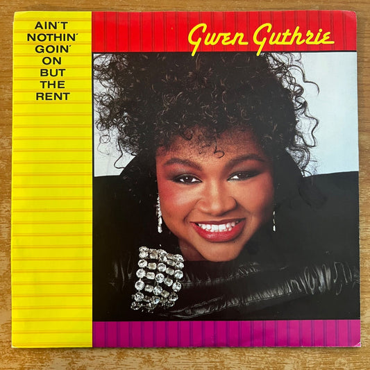 Gwen Guthrie - Ain't Nothin' Goin' On But The Rent / 1. US-Press. 1986 - (M-/M-)
