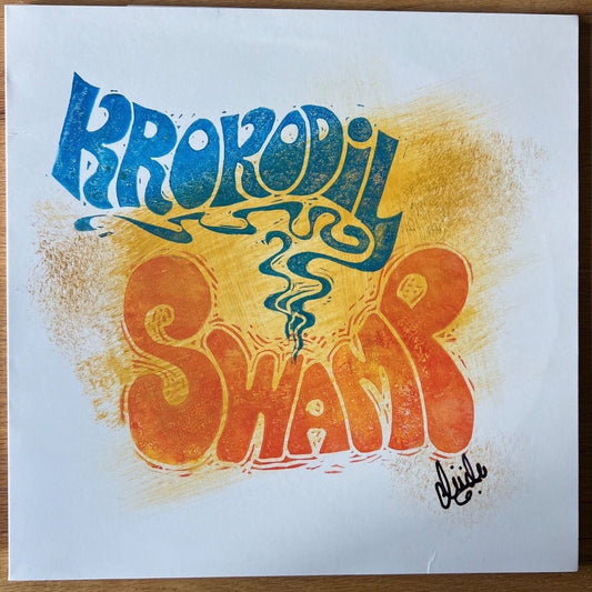 Krokodil - Swamp / Swiss-Press. 2020, Lim. Ed. signed - (Mint)