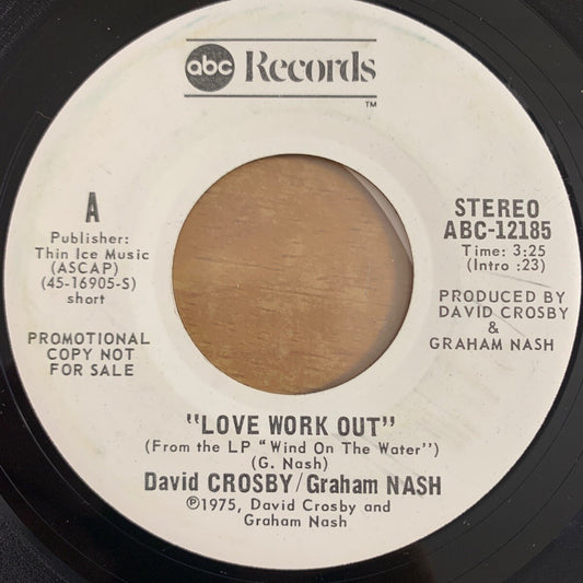 David Crosby / Graham Nash - Love Work Out / US-Promo 1975 - (M-/Neutral)